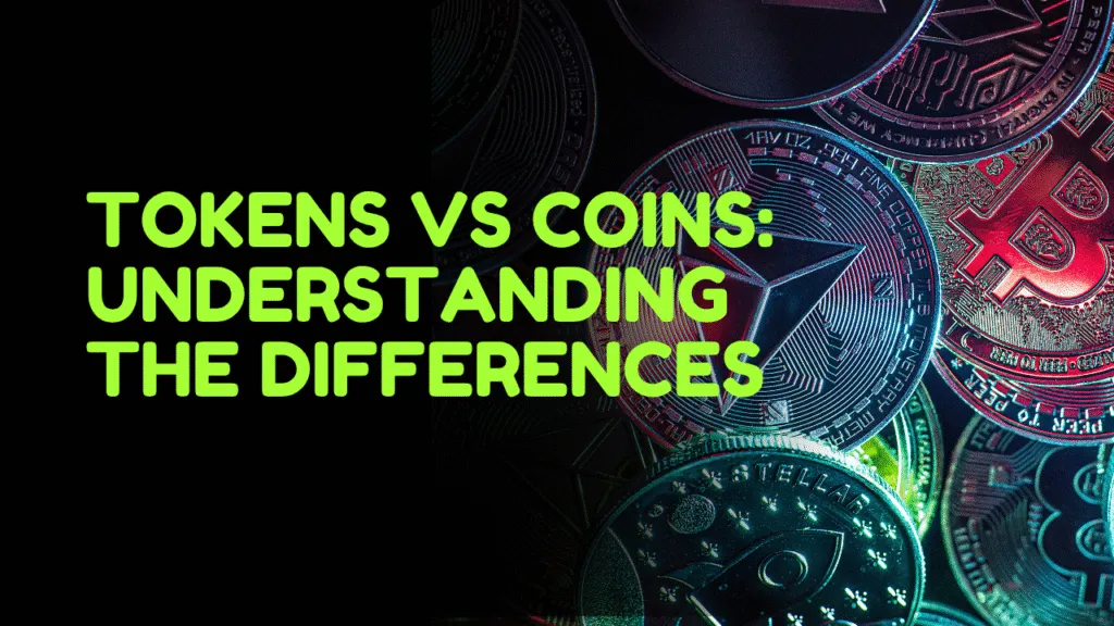 Crypto Tokens vs Coins: 5 Key Differences